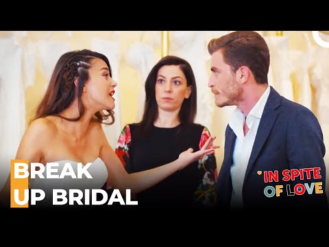 Çınar And Yesim's Bridal Choosing Doesn't End Good - In Spite Of Love Special Scenes