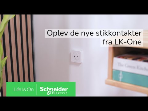 Sådan monterer du LK® One stikkontakt | flexFront™ design og nem montering