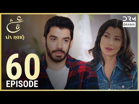 Turkish Drama in Urdu | Ain Ishq | Episode 60 | One Love | UD1O