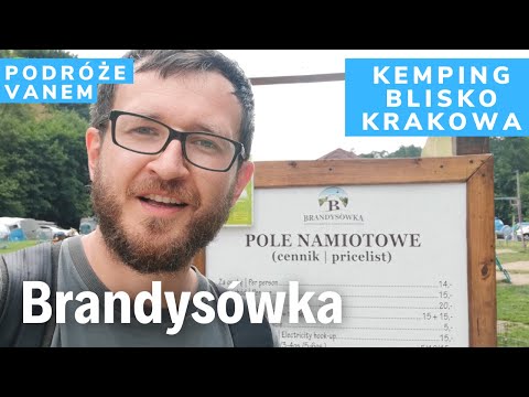 Brandysówka Dolina Będkowska: agroturystyka i kemping (cennik, spacer po okolicy) Podróże vanem