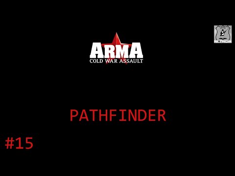 Arma: Cold War Assault #15 - Pathfinder