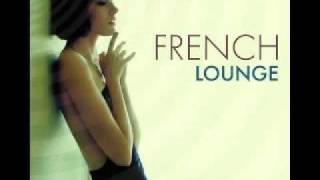 French Lounge Music-  Lemongrass - Bonjour