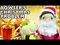SML Movie: Bowser's Christmas Problem [REUPLOADED]