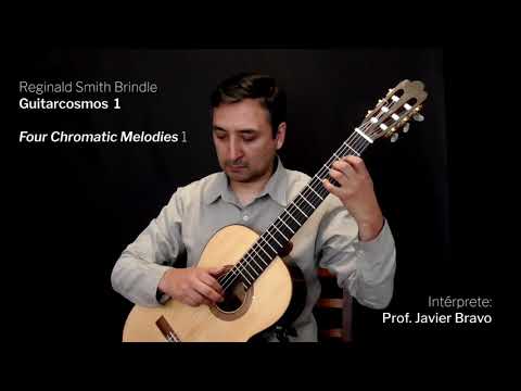 Reginald Smith Brindle: Four Chromatic Melodies 1, de Guitarcosmos 1