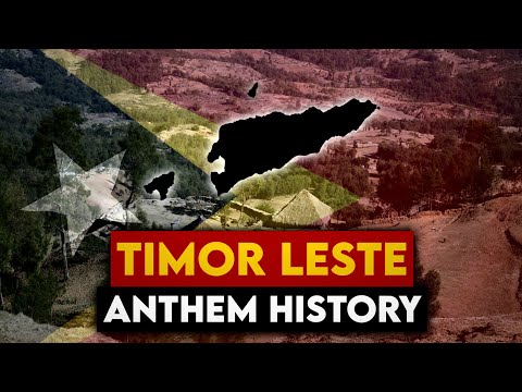 Historical Anthem of Timor Leste