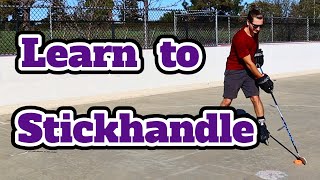 Follow These Steps to Learn How to Stick Handle