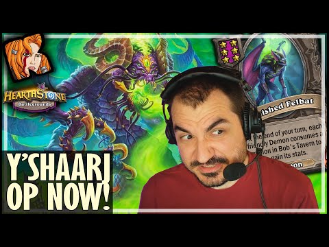 Y’SHAARJ IS SO GOOD NOW! - Hearthstone Battlegrounds