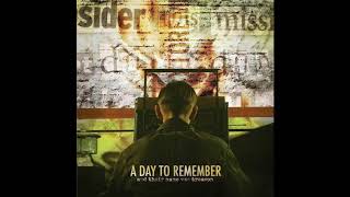 A Day to Remember - If Looks Could Kill