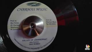 Max Romeo ‎– Valley Of Johasophat