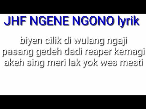 NGENE/NGONO Jogja Hip Hop Foundation lirik