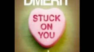 Dmerit - Stuck On You (Will Eastman Ibiza Sunrise Dub)