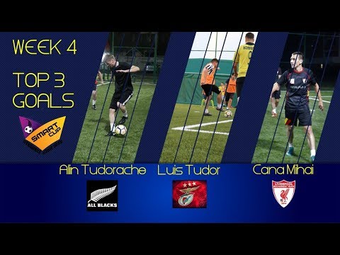 Best 3 Goals / Saptamana 4 / Smart Cup