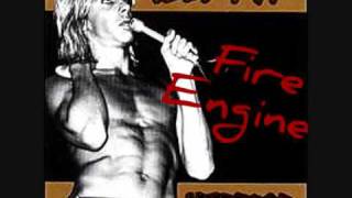 Fire Engine - Iggy Pop