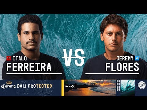 Italo Ferreira vs. Jeremy Flores - Quarterfinals, Heat 4 - Corona Bali Protected 2018