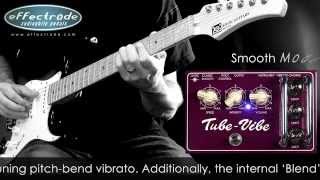 Video thumbnail for Effectrode Tube Vibe by Mike Hermans