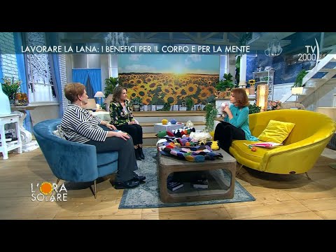 L'Ora Solare (TV2000) - Lavorare la lana, i benefici per il corpo e la mente