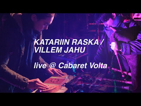Katariin Raska / Villem Jahu live @Cabaret Volta