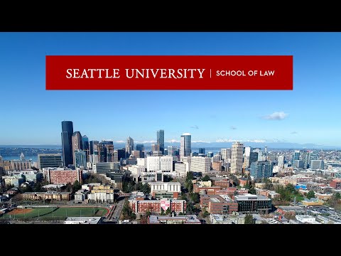 Welcome to Seattle University School of Law