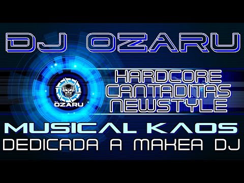 DjOzaru - Musical Kaos (Dedicada a Makea Dj) Traklist + Descarga [2019]