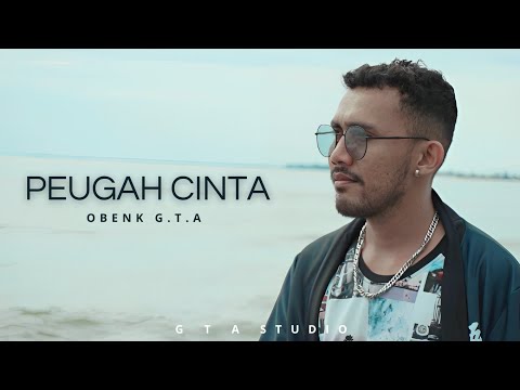 OBENK GTA - PEUGAH CINTA ( Official Musik Vidio)2024