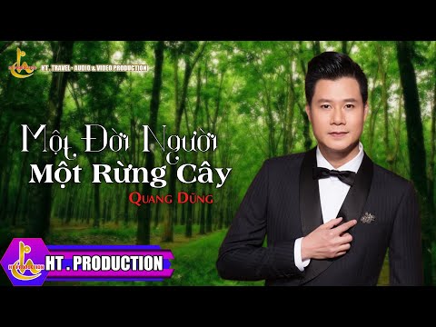 Một đời người một rừng cây Sheet - Quang Dũng