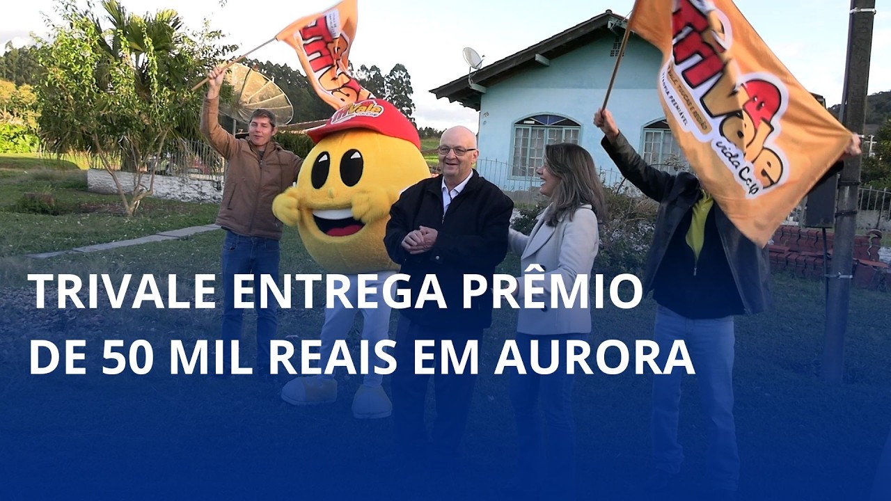 Trivale entrega R$ 50 mil em Aurora