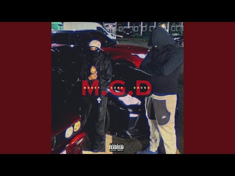 M.G.D (feat. Gunehgaar)