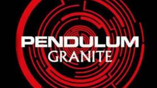 Pendulum - Granite [HQ]