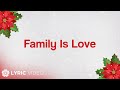 ABS CBN Christmas Station ID 2018 Family Is Love Lyrics