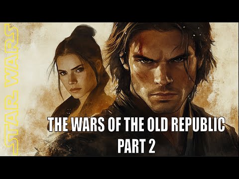 The Tales of Revan the Redeemed and Meetra Surik | History of Star Wars: The Old Republic | Part 2