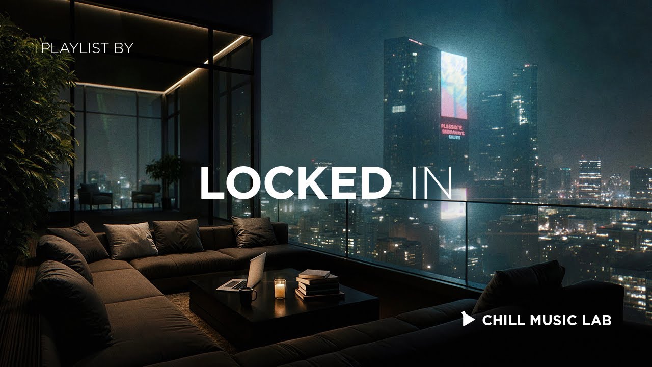 Focus Like a CEO in Your Penthouse — Chill Work Music for Deep Focus & Efficiency