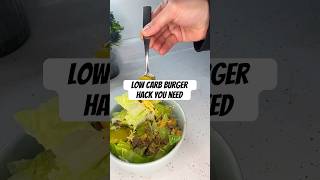 low carb burger hack you need