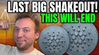 CARDANO ADA - LAST BIG SHAKEOUT!!! THIS WILL END!