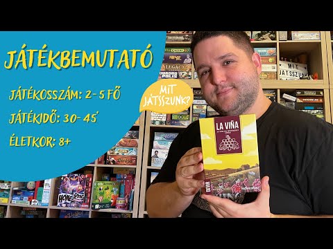 La Vina Játékbemutató - Mit Játsszunk?