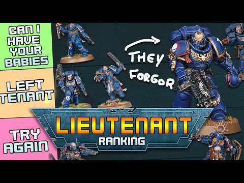 Ranking EVERY Space Marine Lieutenant - Warhammer 40K
