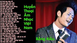 Huyền thoại âm nhạc Việt Nam.Phần 11 - Bằng Kiều