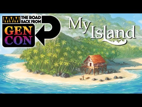 My Island - At Gen Con!