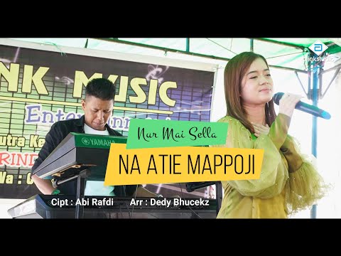 Nur Mai Sella  NA ATIE MAPPOJI | Alink Musik