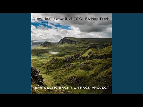 Tam Lin/Glascow Reel (backing track 100 bpm)