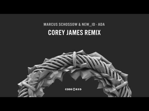 Marcus Schossow & NEW_ID - ADA (Corey James Remix)