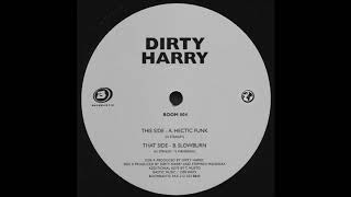 Dirty Harry - Hectic Funk