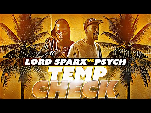 Lord Sparx vs Psych