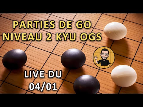 🔴 Parties Niveau 2 Kyu OGS | Live du 4 Janvier 2026