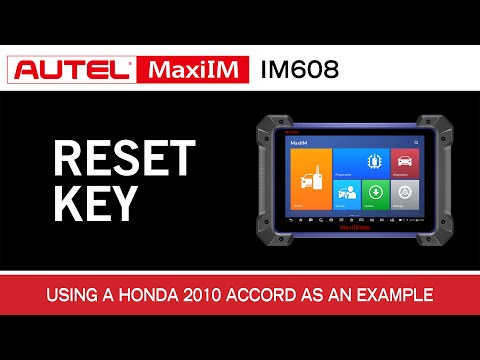 IM608 Pro - How to Reset a Key on a 2010 Honda Accord IM608 Pro - How to Reset a Key on a 2010 Honda Accord