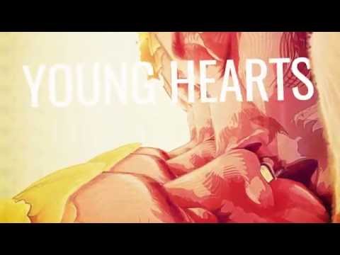 Video thumbnail for Young Hearts