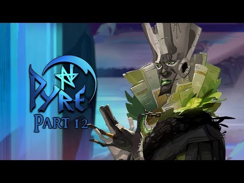 Pyre - Part 12 - Volfred Sandalwood - Let's Play Blind PC Gameplay