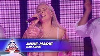 Anne-Marie - ‘Ciao Adios’ - (Live At Capital’s Jingle Bell Ball 2017)