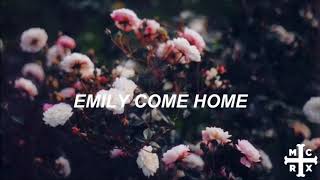 emily (rough mix) // my chemical romance lyrics
