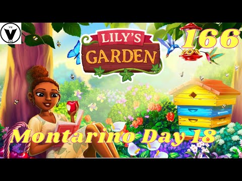 Lily's Garden Day 166 Complete Story - Montarino Day 18