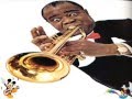 Zip-A-Dee-Doo-Dah- Louis Armstrong